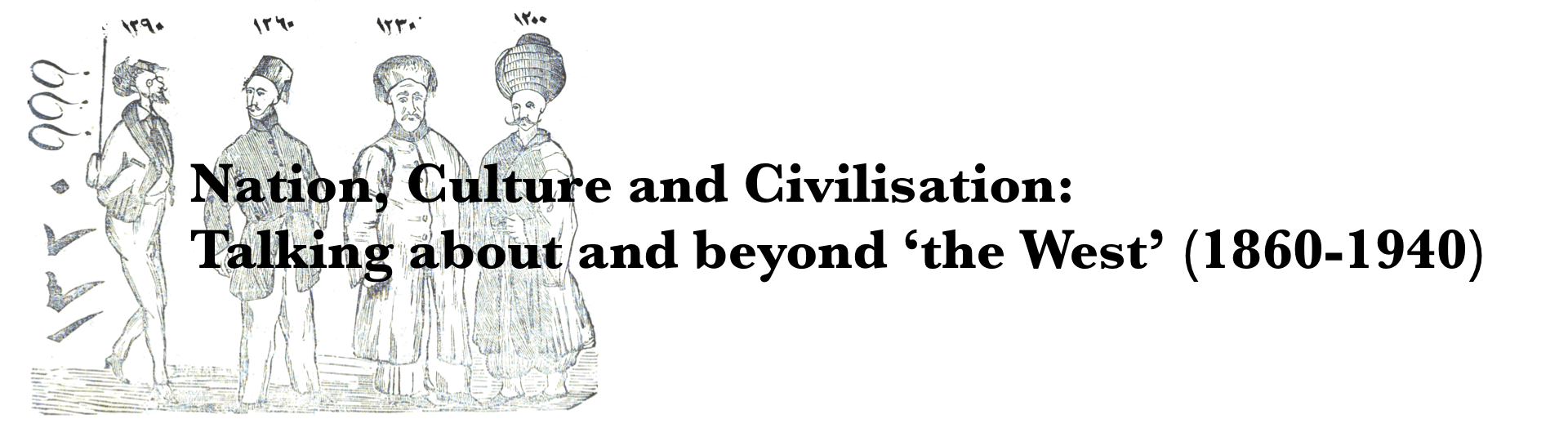 Nation, Culture and Civilisation:  Talking about and beyond ‘the West’